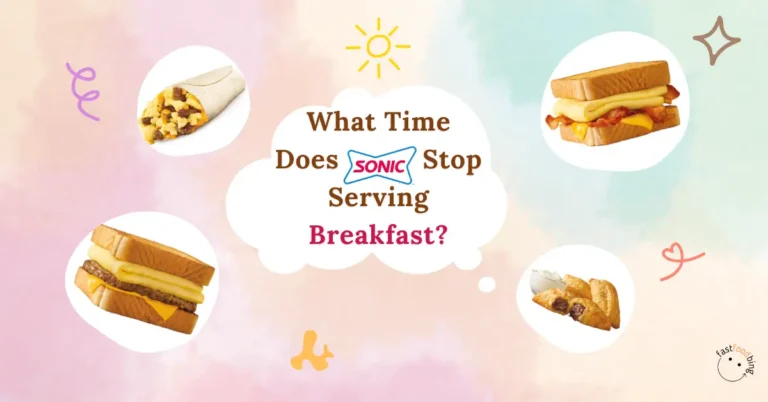 What Time Does Sonic Stop Serving Breakfast?