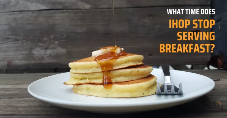 What Time Does IHop Stop Serving Breakfast?