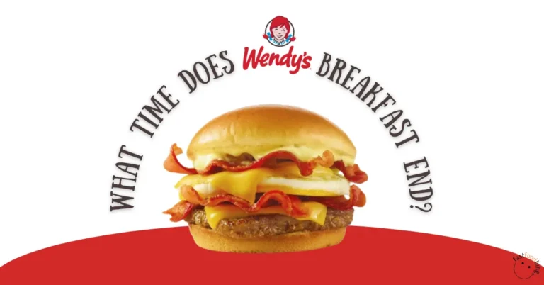 What Time Does Wendy's Breakfast End?